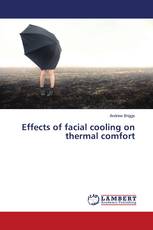 Effects of facial cooling on thermal comfort