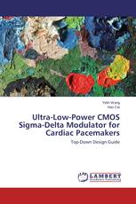 Ultra-Low-Power CMOS Sigma-Delta Modulator for Cardiac Pacemakers