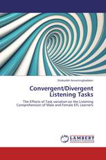 Convergent/Divergent Listening Tasks