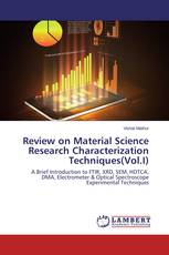 Review on Material Science Research Characterization Techniques(Vol.I)