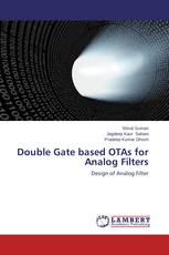 Double Gate based OTAs for Analog Filters