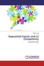 Sequential Inputs and L2 Competency