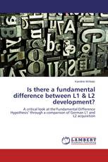 Is there a fundamental difference between L1 & L2 development?