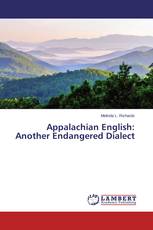 Appalachian English: Another Endangered Dialect