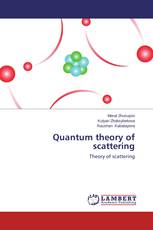 Quantum theory of scattering