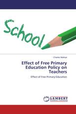 Effect of Free Primary Education Policy on Teachers