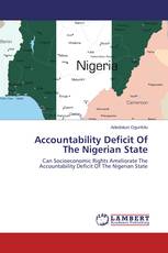 Accountability Deficit Of The Nigerian State