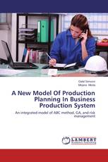 A New Model Of Production Planning In Business Production System
