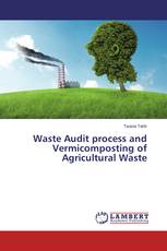 Waste Audit process and Vermicomposting of Agricultural Waste