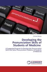 Developing the Pronunciation Skills of Students of Medicine