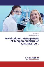 Prosthodontic Management of Temporomandibular Joint Disorders