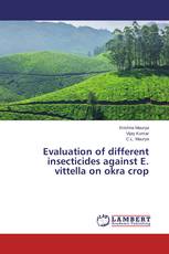Evaluation of different insecticides against E. vittella on okra crop