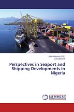 Perspectives in Seaport and Shipping Developments in Nigeria