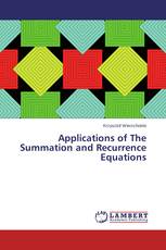 Applications of The Summation and Recurrence Equations