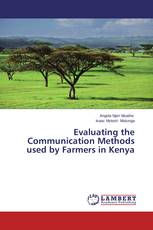 Evaluating the Communication Methods used by Farmers in Kenya