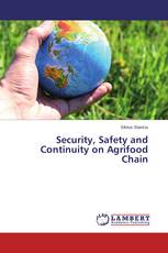 Security, Safety and Continuity on Agrifood Chain