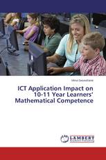 ICT Application Impact on 10-11 Year Learners’ Mathematical Competence