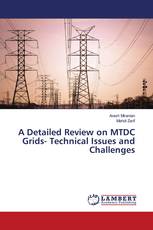 A Detailed Review on MTDC Grids- Technical Issues and Challenges