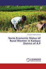 Socio-Economic Status of Rural Women in Kadapa District of A.P