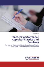 Teachers' performance Appraisal Practice and Problems