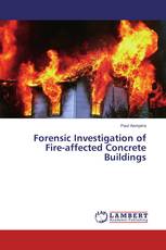 Forensic Investigation of Fire-affected Concrete Buildings