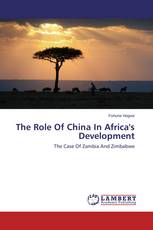 The Role Of China In Africa's Development