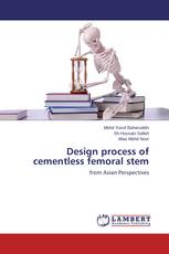 Design process of cementless femoral stem