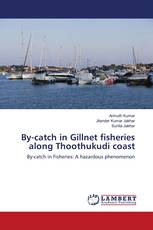 By-catch in Gillnet fisheries along Thoothukudi coast
