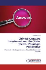 Chinese Outward Investment and the State: the OLI Paradigm Perspective