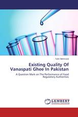 Existing Quality Of Vanaspati Ghee In Pakistan