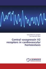 Central vasopressin V2 receptors in cardiovascular homeostasis