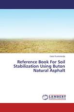 Reference Book For Soil Stabilization Using Buton Natural Asphalt