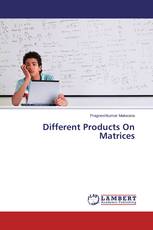 Different Products On Matrices