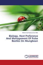 Biology, Host Preference And Management Of Pulse Beetles On Mungbean