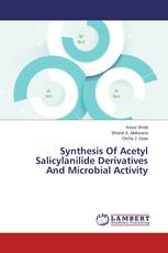 Synthesis Of Acetyl Salicylanilide Derivatives And Microbial Activity