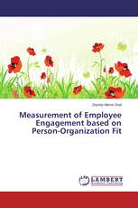 Measurement of Employee Engagement based on Person-Organization Fit