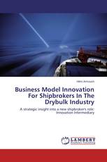 Business Model Innovation For Shipbrokers In The Drybulk Industry