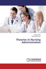 Theories in Nursing Administration