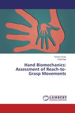 Hand Biomechanics: Assessment of Reach-to-Grasp Movements