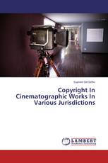 Copyright In Cinematographic Works In Various Jurisdictions