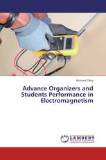 Advance Organizers and Students Performance in Electromagnetism