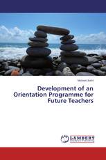 Development of an Orientation Programme for Future Teachers