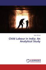 Child Labour in India: An Analytical Study