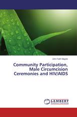 Community Participation, Male Circumcision Ceremonies and HIV/AIDS