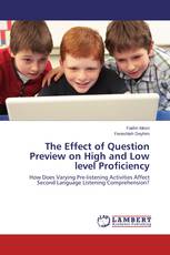 The Effect of Question Preview on High and Low level Proficiency