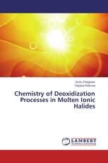 Chemistry of Deoxidization Processes in Molten Ionic Halides