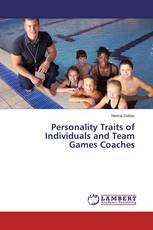 Personality Traits of Individuals and Team Games Coaches