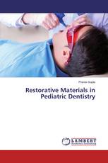 Restorative Materials in Pediatric Dentistry