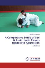 A Comparative Study of Sen & Junior Judo Players Respect to Aggression