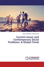 Current Issues and Contemporary Social Problems: A Global Trend